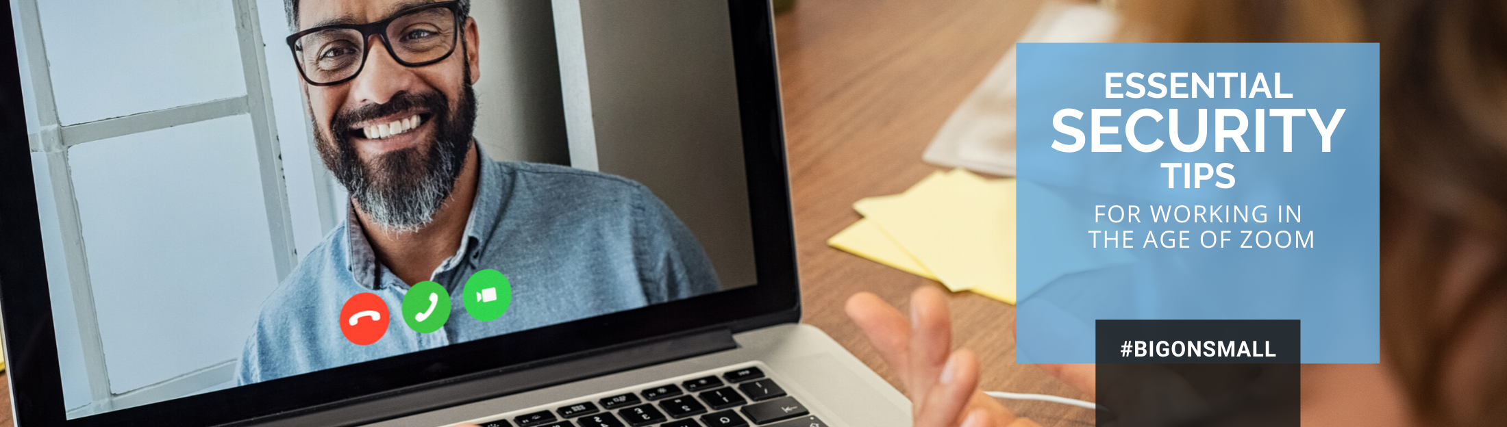 Essential Security Tips for Working in the Age of Zoom
