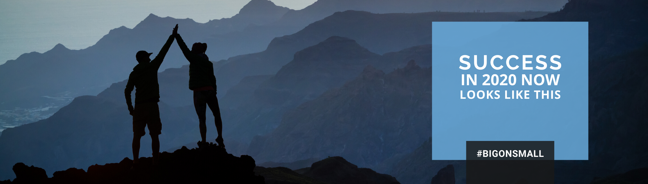 Success in 2020 Now Looks Like This